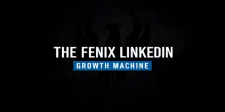 The Fenix LinkedIn Growth Machine
